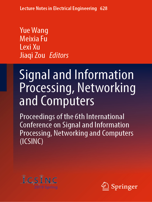 Title details for Signal and Information Processing, Networking and Computers by Yue Wang - Wait list